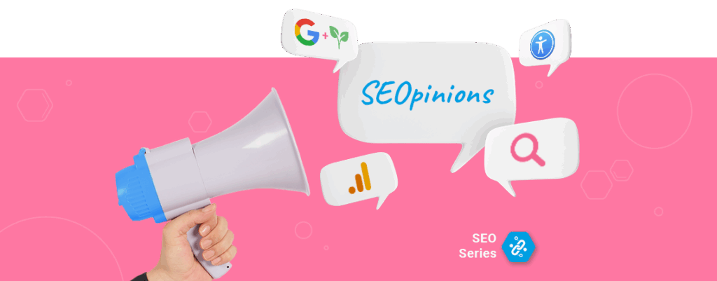 SEOpinions Q2 2022 | Brainlabs’ POV on SEO